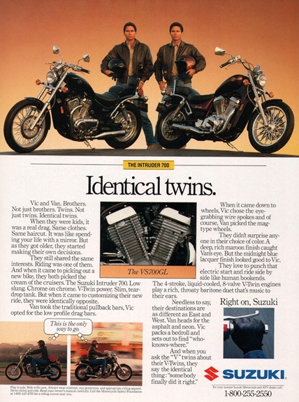 Look at the smooth hair, the manly stance, the sunset! We're not sure who Suzuki ad men in the 80's were after with this one.
