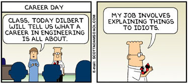 Happily, engineers inside the motorcycle industry are not all like this. Image : copyright Scott Adams