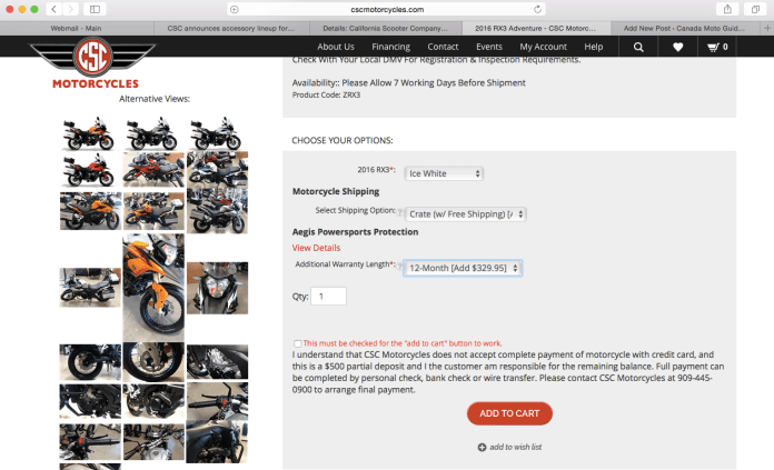 Buy Now ! CSC makes it as easy to get one of their motorcycles as it is to order entertainment on Netflix. Well, almost.